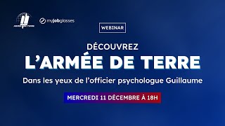 À la découverte de Armée de Terre  Guillaume officier psychologue 🪖 [upl. by Nirak]