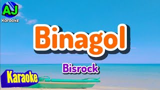 BINAGOL  Bisrock  KARAOKE HD [upl. by Lorene]