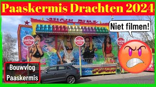 Paaskermis Drachten 2024 Opbouwen Vlog [upl. by Ytisahc]