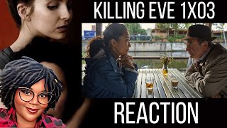 Killing Eve 1x03 quotDont I Know Youquot First Time Reaction [upl. by Sidalg]