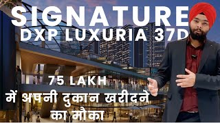 Signature Global DXP Luxuria Sector37D Gurgaon Signature Global City 37D  SG City37D Best Deals [upl. by Samanthia621]