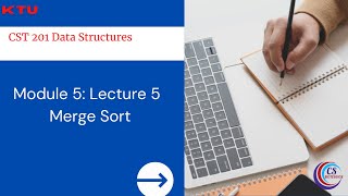 Merge Sort CST201 Data Structures KTU [upl. by Maxy]