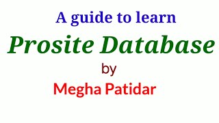 Prosite Database by Megha Patidar [upl. by Nnylireg]