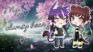 My clumsy bear  gacha life  《gay mini movie》 [upl. by Nosecyrb]