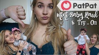 Pat Pat BABY HAUL  REVIEW  FIRST IMPRESSIONS amp TRYON  ScamOr worth it [upl. by Tizes]