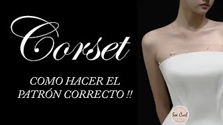 Corset  Como hacer su Patrón de manera Correcta [upl. by Darwen]