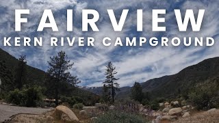 Return to the Kern River Fairview Campground Sequoia National Forest [upl. by Rawden]