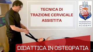 Trazione del rachide cervicale assistita in osteopatia [upl. by Luhe]