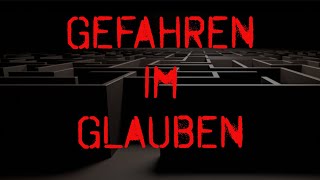 Falsches Gottesbild  Gefahren im Glauben [upl. by Enamart]