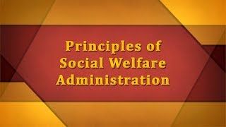 Principles of Social Welfare Administration [upl. by Noret]