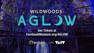 Fernbank presents WildWoods AGLOW [upl. by Dasya]