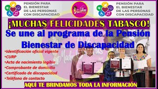 🥳👇¡EXCELENTES NOTICIAS Tabasco se UNE a la Pensión Bienestar de Discapacidad🥳 [upl. by Aela226]