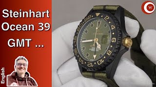 Super Watch Great Story Steinhart Ocean 39 GMT black Military Khaki [upl. by Ancalin]