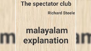 The spectator club by Richard Steele summary in Malayalam [upl. by Schwarz287]