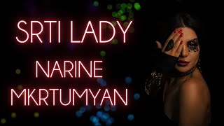 Narine Mkrtumyan  Srti Lady  NEW 2023 [upl. by Assennej]