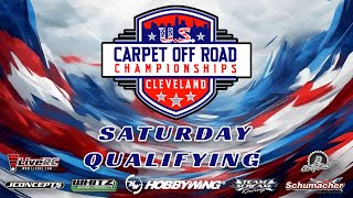 2023 US Carpet OffRoad Championship Saturday Qualifying Presented By Hobbywing [upl. by Vihs]