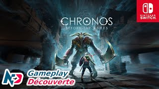 Chronos  Before the Ashes  Nintendo Switch Gameplay FR [upl. by Omora]