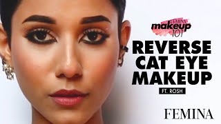 Reverse Cat Eye Makeup Look Ft Rosh  Eye Makeup Tutorial  Femina India [upl. by Kcirdde613]