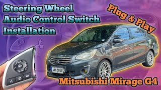 Foil Garage  Steering Wheel Audio Control Switch Installation Mitsubishi Mirage G4 2018 [upl. by Derej]