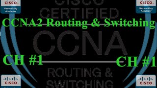 CCNA2 Routing amp Switching Essentials Version 50  Exam Chapter 1  français 100 [upl. by Notsreik16]