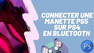 CONNECTER UNE MANETTE PS5 EN BLUETOOTH SUR UNE CONSOLE PS4 [upl. by Aynat858]