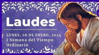 🌞 LAUDES DEL DIA DE HOY  8 de Enero de 2024  Oración de la Mañana 🙏 LITURGIA DE LAS HORAS [upl. by Magree]