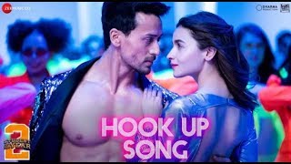 Hook Up Song Hook Up Song review Student of the Year 2 movie Tiger Shroff Alia Bhatt हुक उप सोंग [upl. by Goulder]