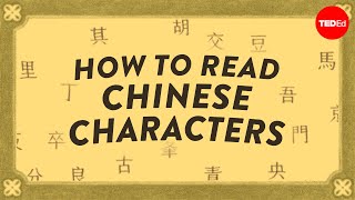 The secret behind how Chinese characters work  Gina Marie Elia [upl. by Enerol]