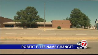 Name change considered for Robert E Lee Elementary School in northeast El Paso [upl. by Tuhn]