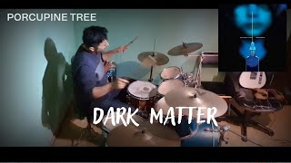 Porcupine Tree  Dark Matter Live  Drum Cover by El Jocho Drums porcupinetree darkmatter prog [upl. by Arabela24]