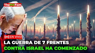 HA COMENZADO LA GUERRA DE SIETE FRENTES QUE ISRAEL TANTO TEMIA  TheMXFam [upl. by Atalanti]