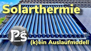 Solarthermie  kein Auslaufmodell [upl. by Dnomyar]