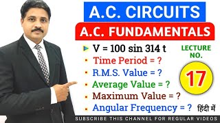 AC CIRCUIT  AC FUNDAMENTALS  SOLVED PROBLEMS OF AC CIRCUIT  LECTURE 17 IN HINDI [upl. by Ylle]