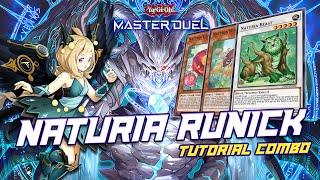 Master Duel  NATURIA RUNICK deck tutorial combo both NEGATE and BANISH cards  Step by step [upl. by Yntirb]