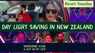 Reset Sunday  Day Light Saving In New Zealand  Weekend Vlog  A Day In My Life [upl. by Brynne815]