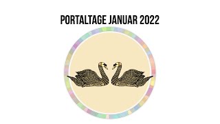 Portaltage und Zeitqualität im Januar 2022 [upl. by Eidda]