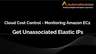 Amazon EC2  Get Unassociated Elastic IPs [upl. by Sirromal]