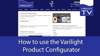 How to use the Varilight Product Configurator [upl. by Mayfield965]