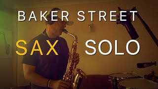 Baker Street  Saxophone Solo cover [upl. by Asirac636]