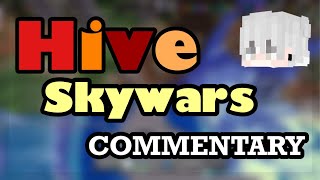 HIVE SKYWARS COMMENTERY [upl. by Esalb]