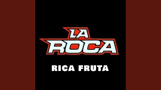 Rica Fruta [upl. by Alue]