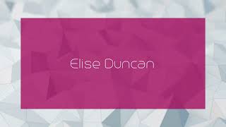 Elise Duncan  appearance [upl. by Ninnahc362]