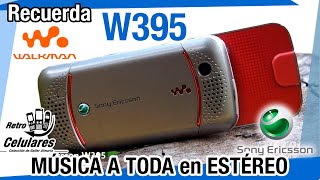 Recuerda SONY ERICSSON W395 MÚSICA A TODA en ESTEREO  Retro Celulares [upl. by Nogaem794]