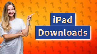 Where will downloads go on iPad [upl. by Linc797]