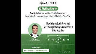 Maximizing Cash Flow and Tax Savings through Accelerated Depreciation [upl. by Acyre]