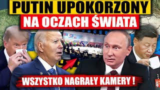 PUTIN UPOKORZONY NA OCZACH ŚWIATA  WSZYSTKO NAGRAŁY KAMERY [upl. by Atinob]