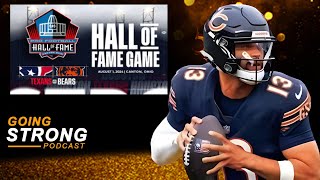 Its Time For The Hall Of Fame Game Again Chicago Bears vs Houston Texans Football Is Back nfl [upl. by Nohsauq567]