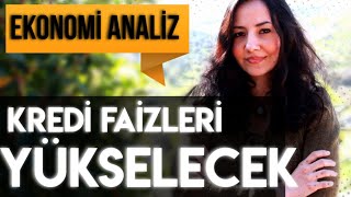 Kredi Faiz Oranları Yükselecek Merkez Bankası Faiz Artırımı Geliyor [upl. by Steffen10]