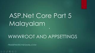 ASPNET Core Part 5  WWWRoot and AppsettingsJson  Malayalam [upl. by Mourant420]