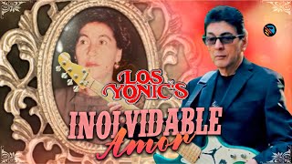 Los Yonics  Inolvidable Amor  Video Oficial 🎬 [upl. by Anitnatsnok]